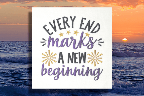 Every End Marks a New Beginning