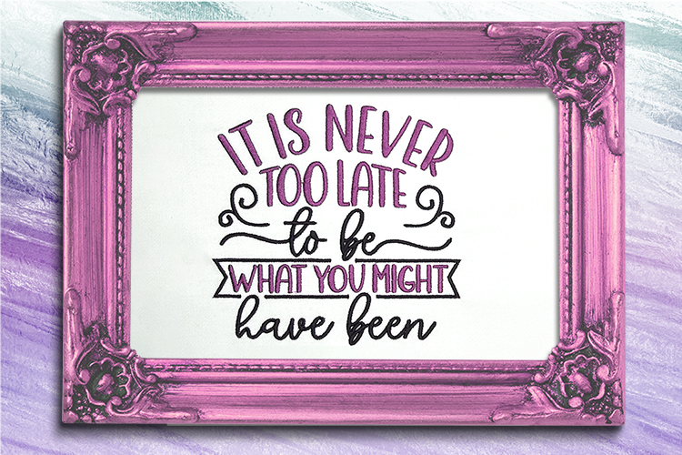 It is Never Too Late