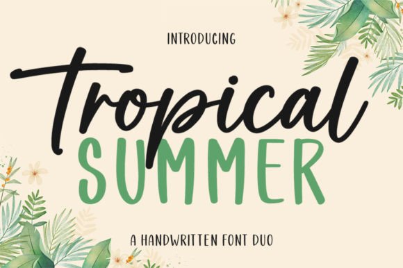 Tropical Summer