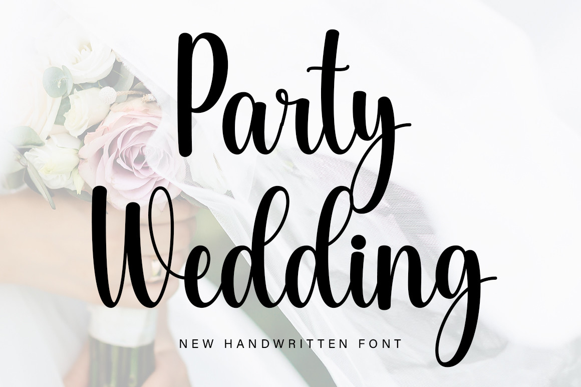 Party Wedding preview — high-energy festive script for reception signage and after-party invites