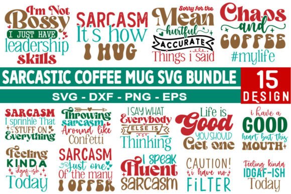 Sarcastic Coffee Mug Svg Bundle Graphics