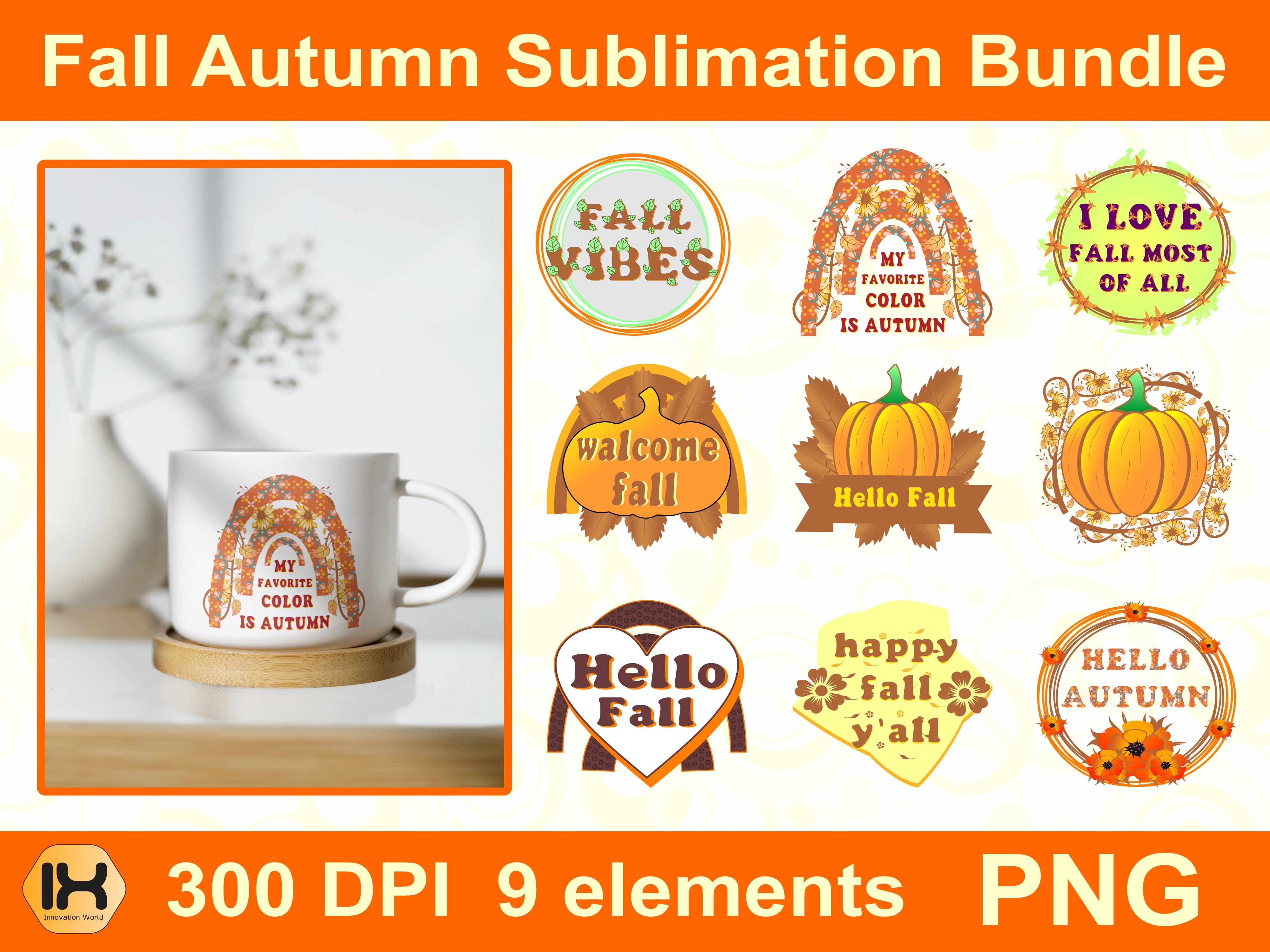 Fall Autumn Sublimation Bundle Graphic by innovationworld4.0 · Creative ...
