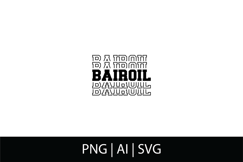 Stacked Bairoil Graphic by A Crafty Dad · Creative Fabrica