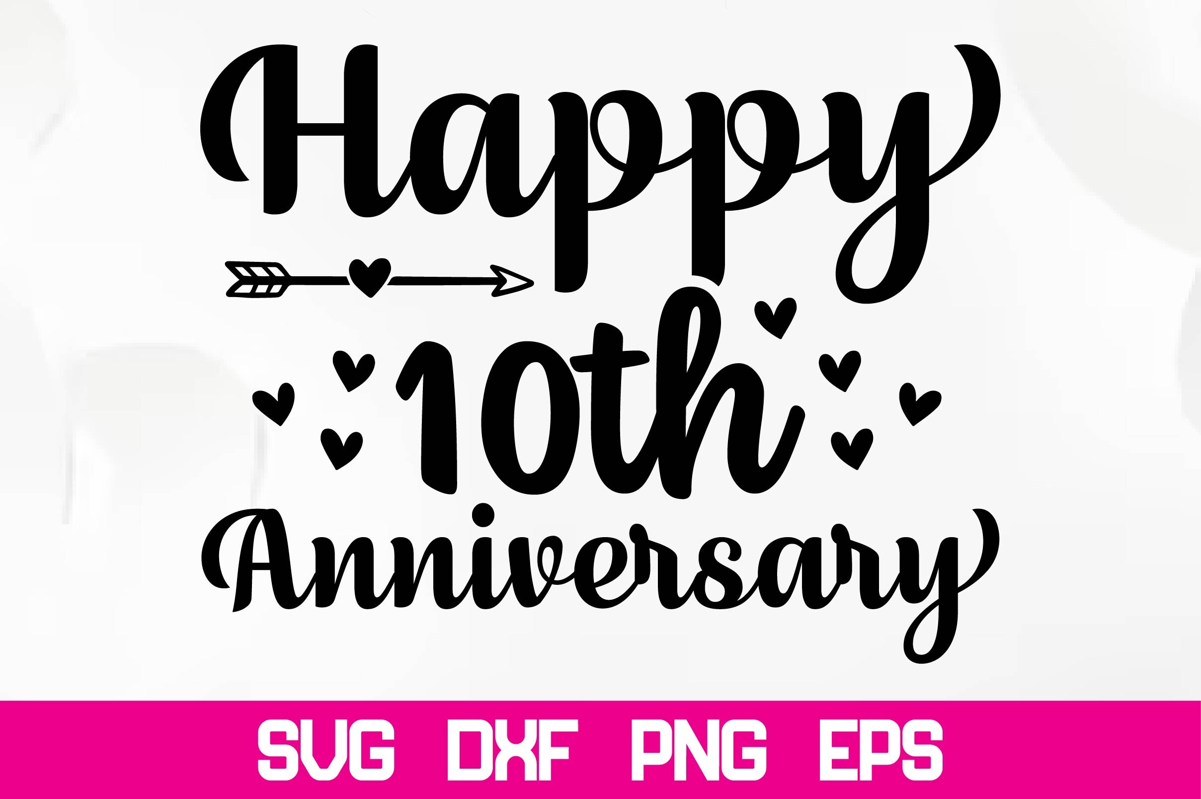Happy 10th Anniversary Svg Graphic by nazrulislam405510 · Creative