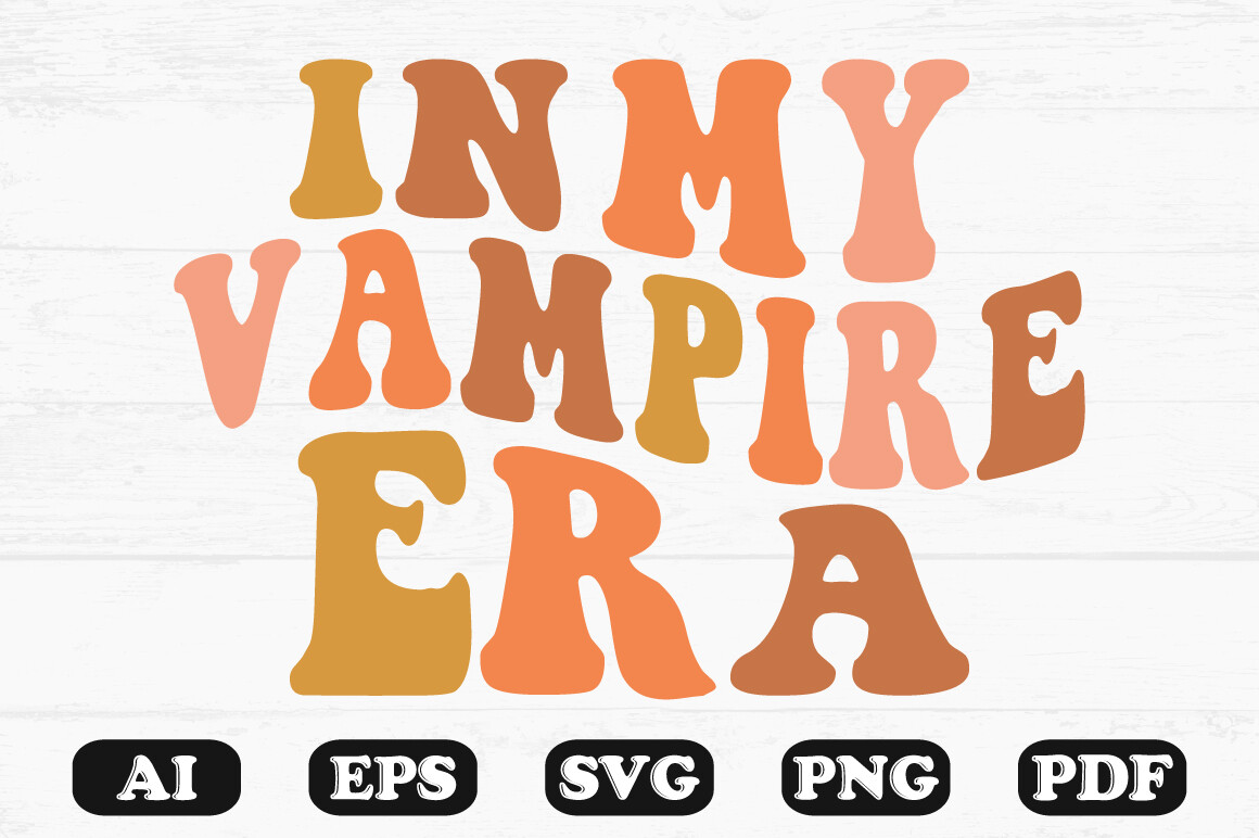 In My Vampire Era Retro Wavy Svg Graphic by hosneara 4767 · Creative ...