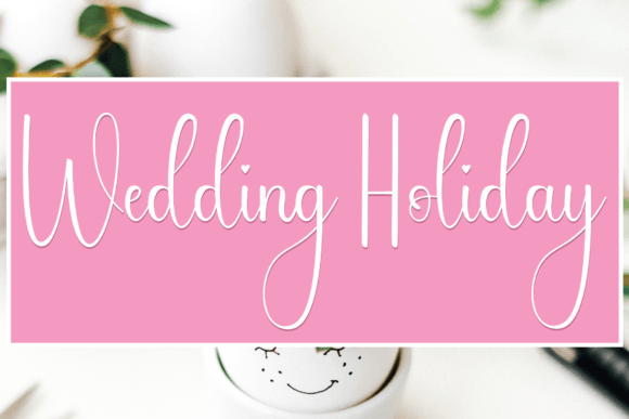 Wedding Holiday