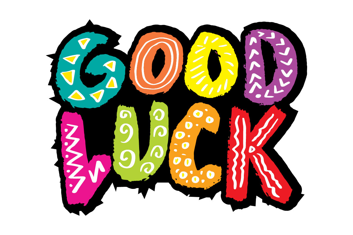 Good Luck Motivational Phrase. Graphic by han.dhini · Creative Fabrica