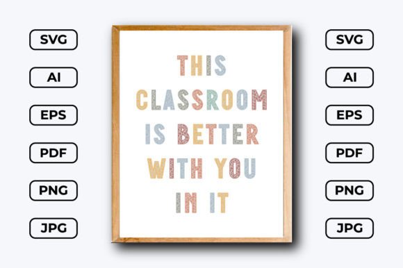 This Classroom is Better with You in It