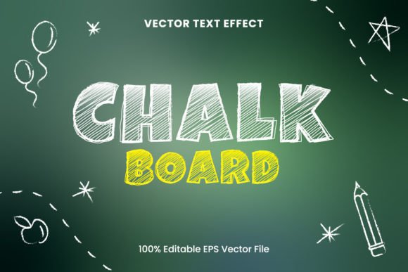Chalk Board Editable Vector Text Effect Graphic Layer Styles By The Digital Cube