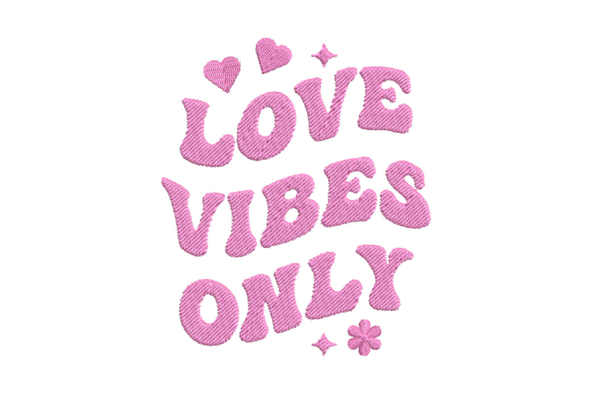 Love Vibes Only