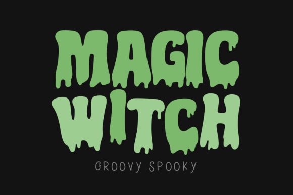 Magic Witch Font: Fun Halloween Typeface with Dripping Letters & Groovy Vibe