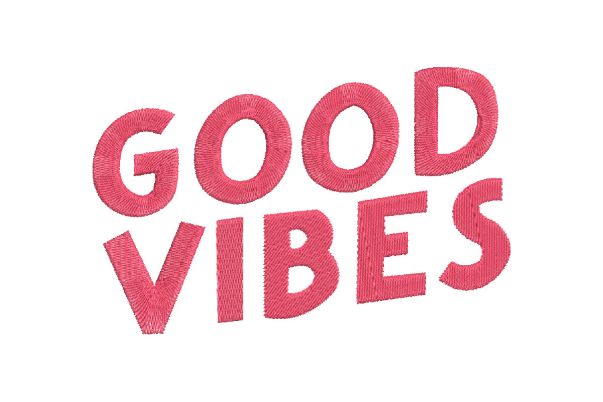 Good Vibes