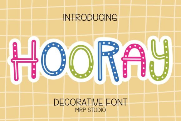 Preview specimen of Hooray decorative font