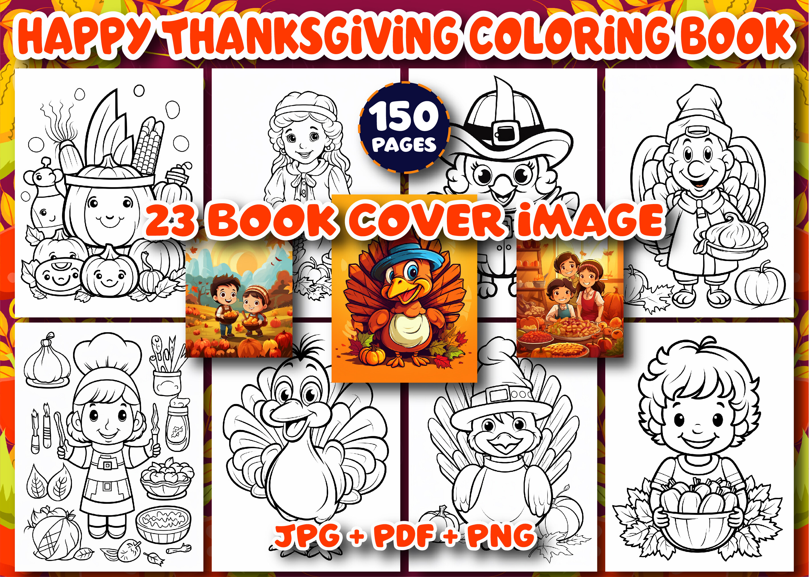 150 Happy Thanksgiving Coloring Book