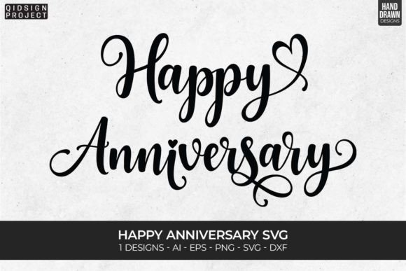 Happy Anniversary Svg, Love Quote