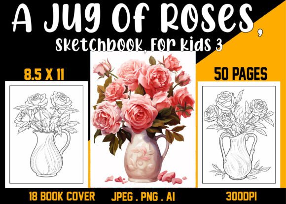 A Jug of Roses, Sketchbook, for Kids 3