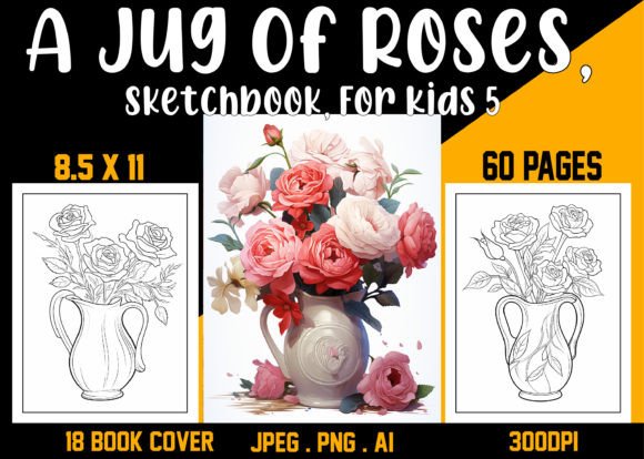A Jug of Roses, Sketchbook, for Kids 5