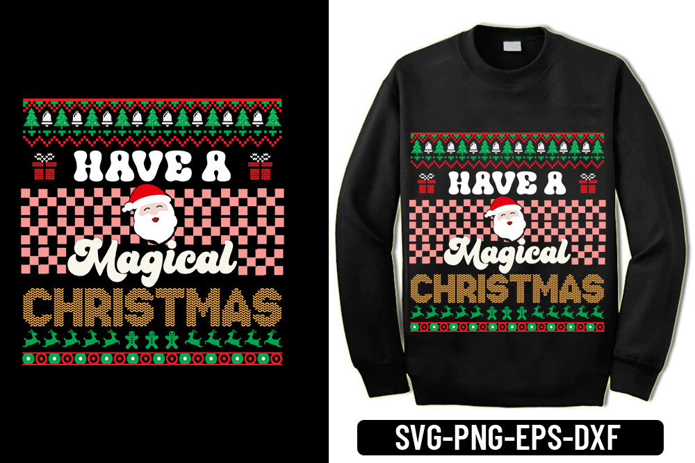 Have a Magical Christmas - Ugly Sweater Graphic by SVG Zone · Creative ...