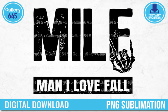 Preview of MILF Man I Love Fall PNG Sublimation T-shirt, sticker, and sublimation design