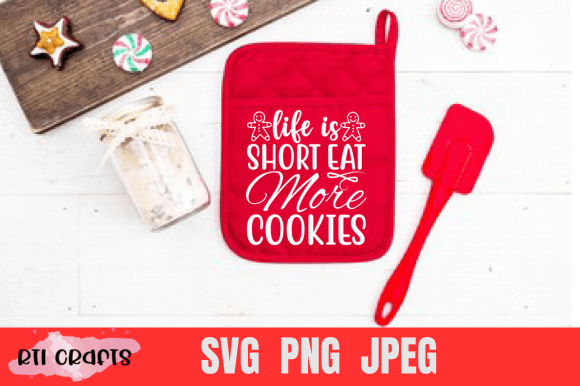 Christmas Svg Life Is Short Eat More Graphics