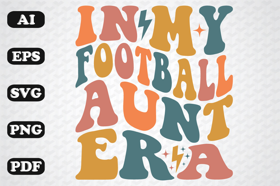 In My Football Aunt Era Wavy Svg Graphic by sujon1638 · Creative Fabrica