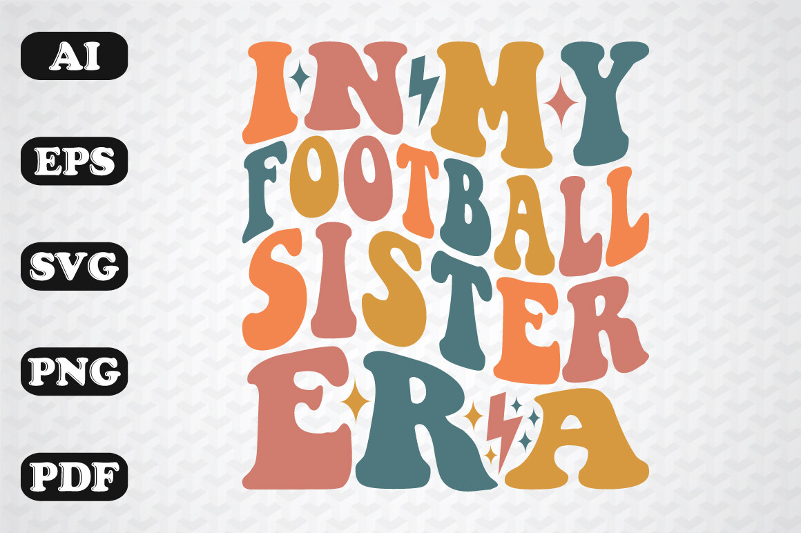 In My Football Sister Era Wavy Svg Graphic by sujon1638 · Creative Fabrica