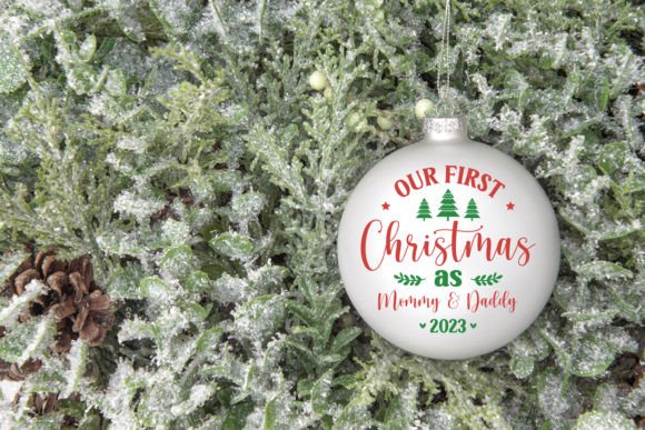 Our First Christmas As Mommy Daddy Graphics