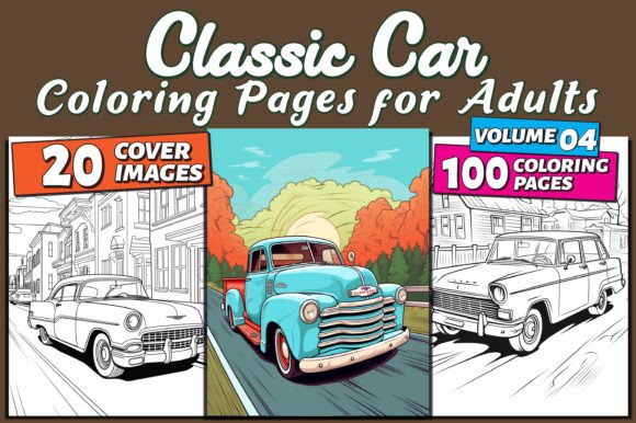 100 Classic Cars Coloring Book for Adult