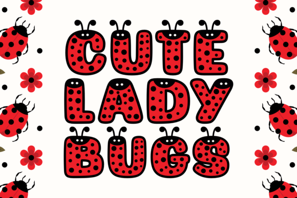 Cute Lady Bugs