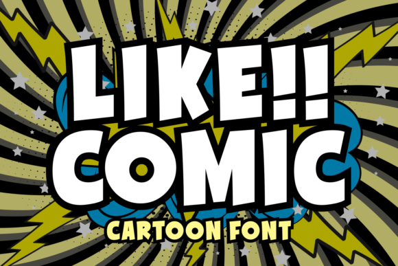 Like Comic Font by Creative Fabrica Fonts · Creative Fabrica font preview