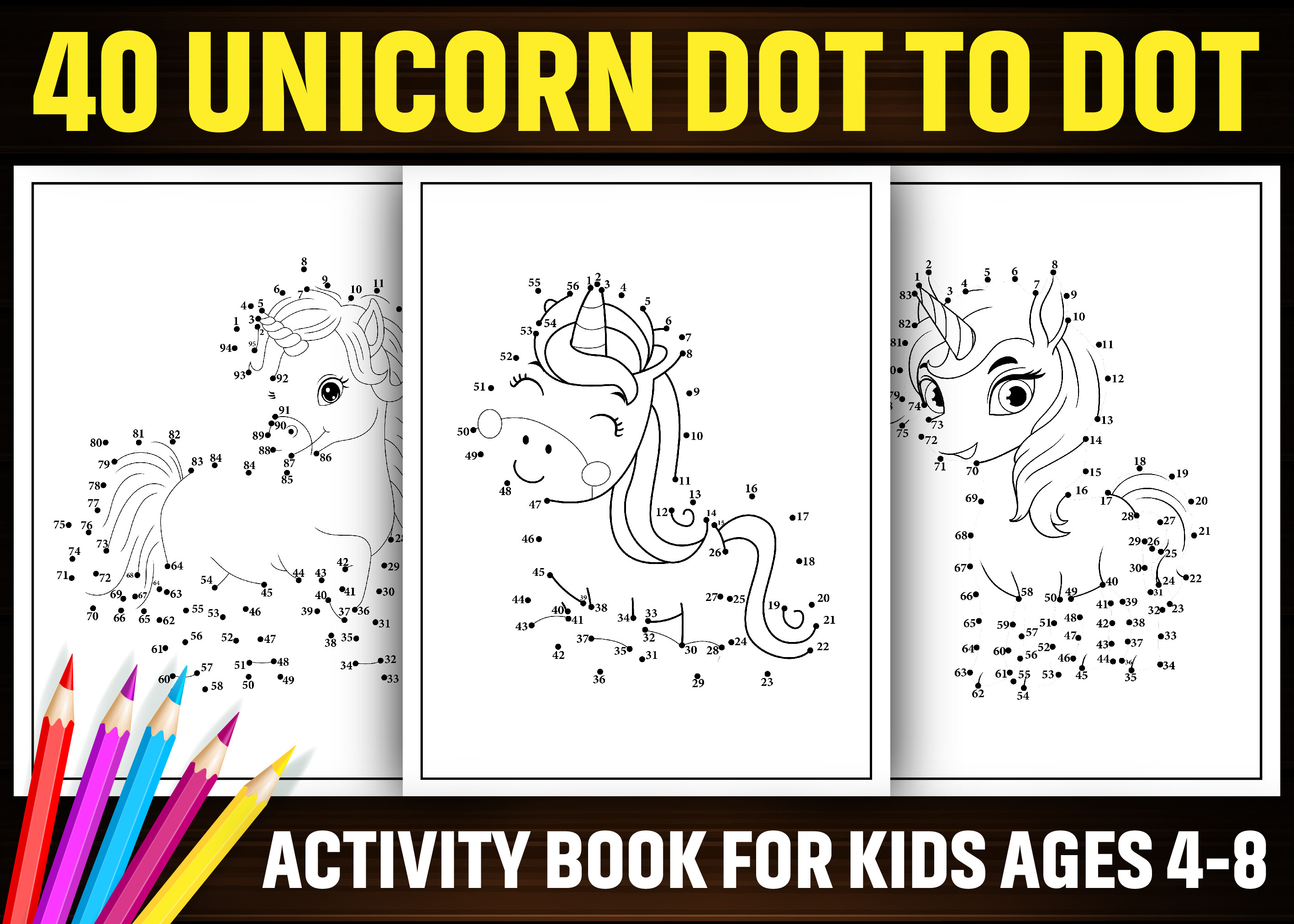 40 Unicorn Dot to Dot Activity Pages KDP