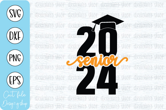 Class of 2024 Senior SVG T SHIRT Design Graphic by DIGITAL DESIGN SHOP ...