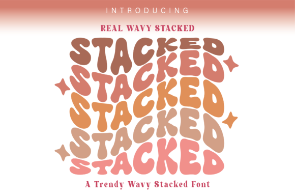Real Wavy Stacked Display Font By SVG Bloom