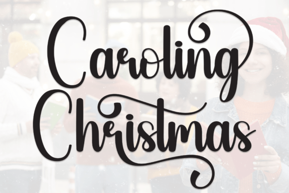 Caroling Christmas Fonts 1