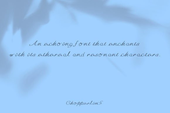 Enchanting Echo Font - Preview 1
