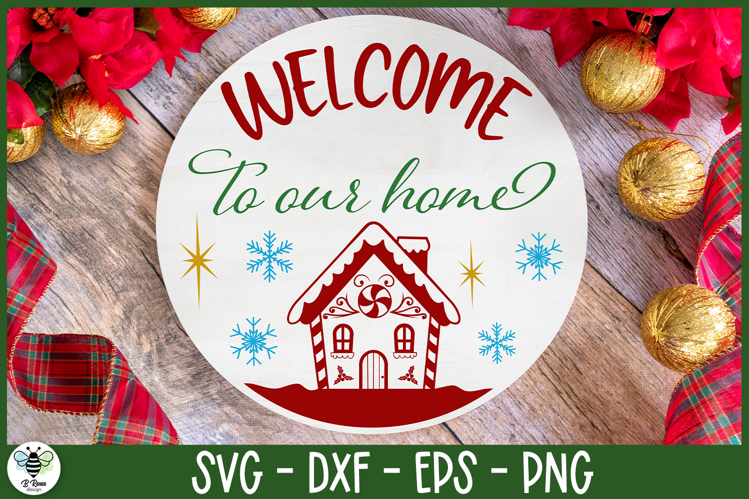 Gingerbread House Welcome Sign SVG Graphic by B Renee Design · Creative ...