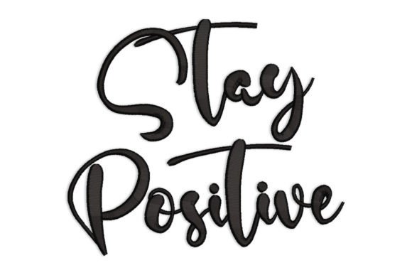 Stay Positive