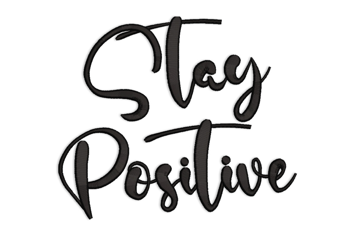 Stay Positive