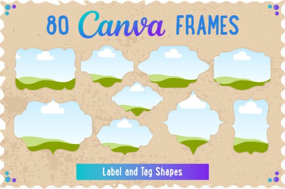 80 Canva frames in assorted shapes for labels and tags