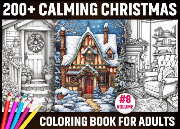 200+ Calming Christmas Coloring Book