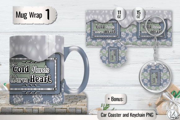 Cold Hands Warm Heart Mug Wrap Design Graphics