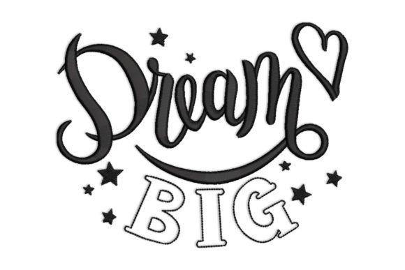 Dream Big