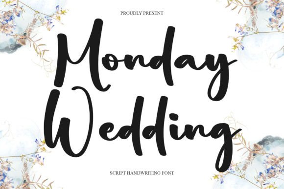 Monday Wedding