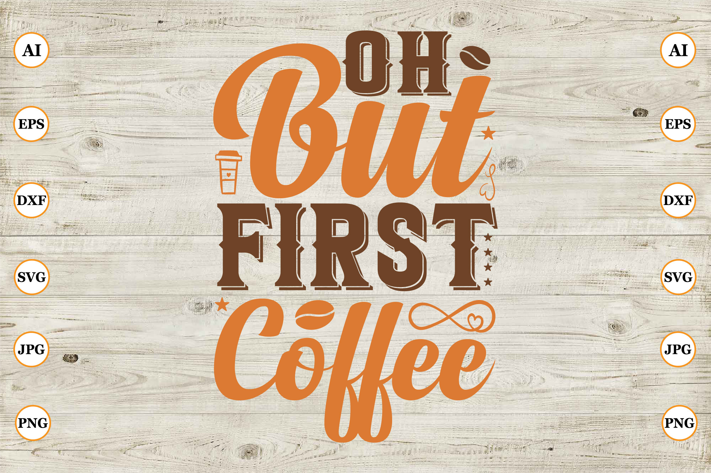 Oh but First Coffee Graphic by CreativeArt92 · Creative Fabrica