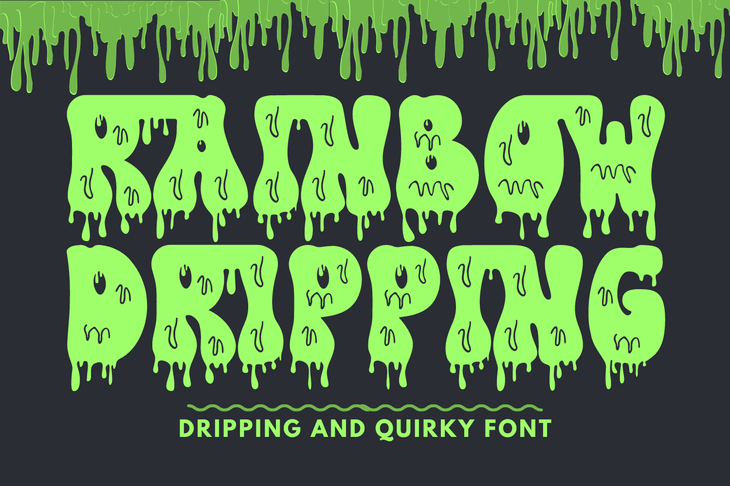 Rainbow Dripping preview, colourful dripping display lettering