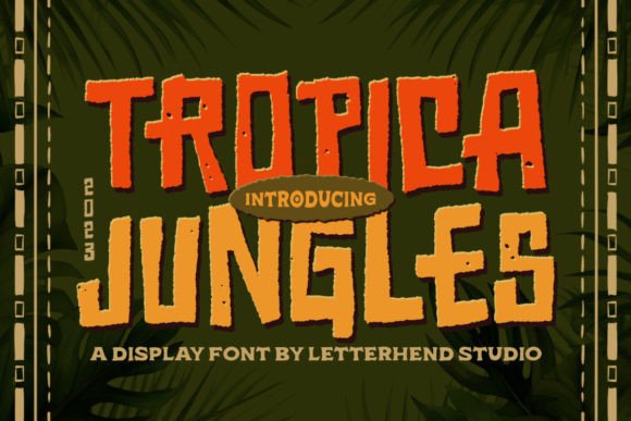 Tropica Jungles Font