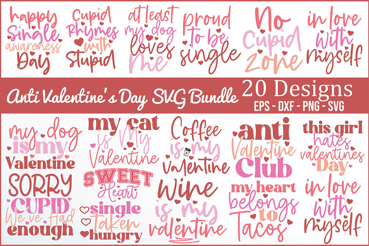 Anti Valentine's Day SVG Bundle Graphic by creativemomenul022 ...