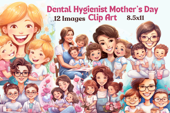 Dental Hygienist Mother's Day Clip Art - photo 1