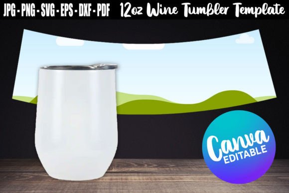 12oz Wine Tumbler Template Canva Editabl Graphic Canva By Aleksa Popovic