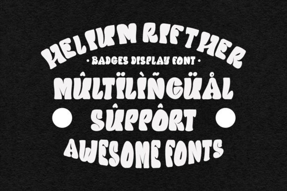 Helium Rifther Font - Preview 5